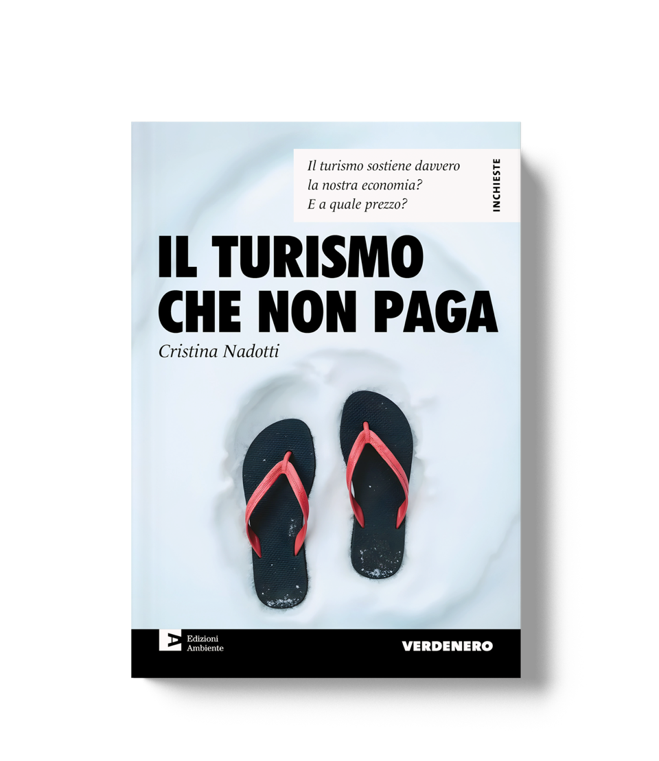 Il turismo che non paga