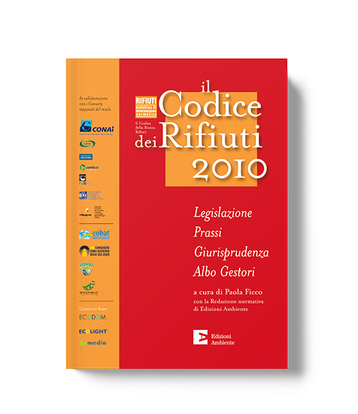 Il Codice dei Rifiuti 2010