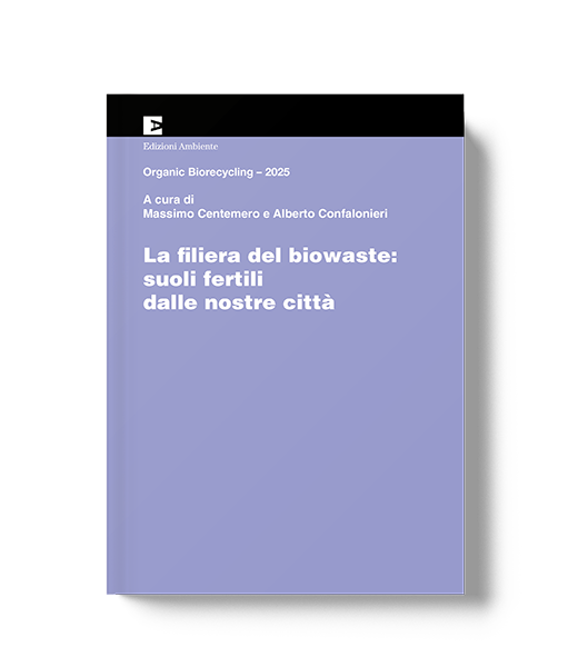 La filiera del biowaste: suoli fertili dalle nostre città